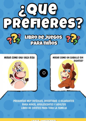 ¿Que prefieres? libro de juegos para niños <span> Jake Jokester </span>