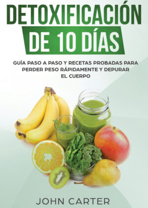 Libro Detoxificación de 10 Días <span> John Carter </span> - KusiBooks