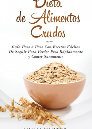 Libro Dieta de Alimentos Crudos <span> John Carter </span> - KusiBooks