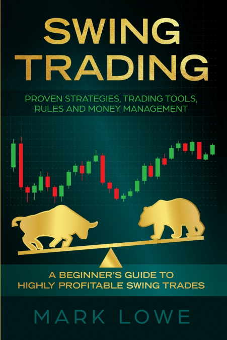 Swing Trading <span> Ryan James/Mark Lowe </span> 1 Libro Swing Trading Ryan James/Mark Lowe - KusiBooks