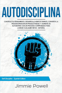 Libro Autodisciplina  Jimmie Powell  - KusiBooks