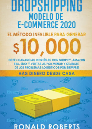 Libro Dropshipping Modelo de E-Commerce 2020 <span> Roberts Ronald </span> - KusiBooks