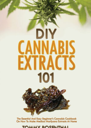 Libro DIY Cannabis Extracts 101 <span> Tommy Rosenthal </span> - KusiBooks