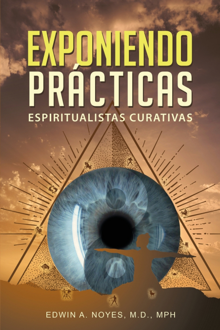 Exponiendo Prácticas Espiritualistas Curativas 1 Libro Exponiendo Prácticas Espiritualistas Curativas - KusiBooks