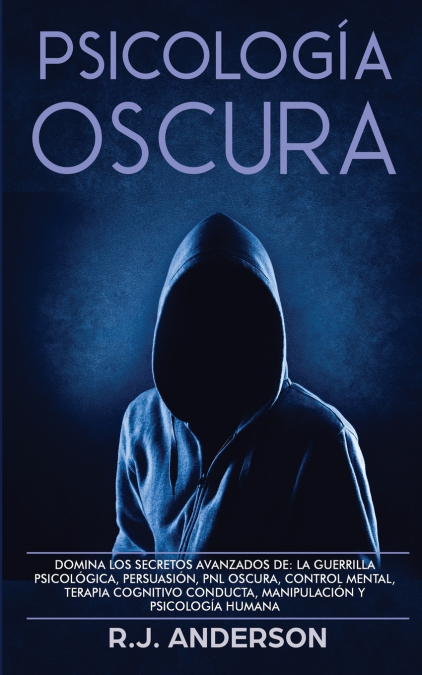 Psicología Oscura 1 Libro Psicología Oscura - KusiBooks