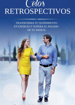 Celos Retrospectivos