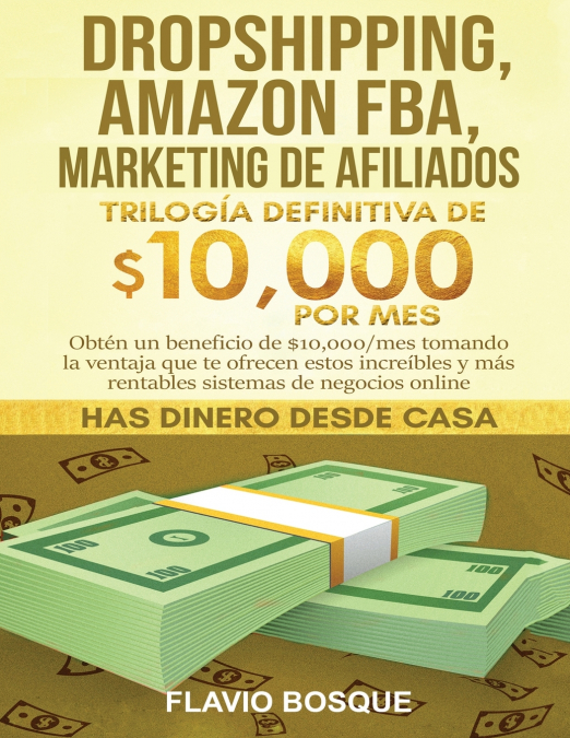 Dropshipping, Amazon Fba, Marketing De Afiliados 1 Libro Dropshipping, Amazon Fba, Marketing De Afiliados - KusiBooks