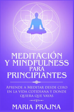 Libro Meditación Y Mindfulness Para Principiantes - KusiBooks