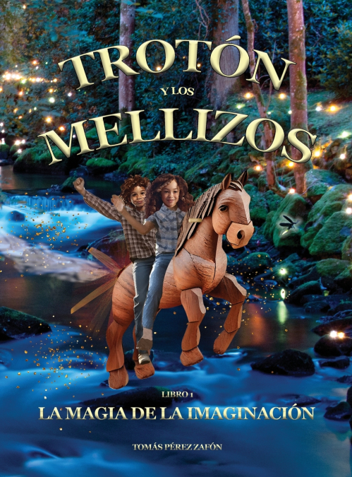 Trotón Y Los Mellizos 1 Libro Trotón Y Los Mellizos - KusiBooks