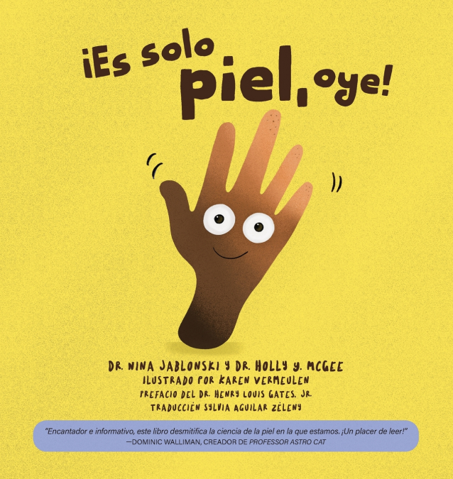 ¡Es Sólo Piel, Oye! 1 Libro ¡Es Sólo Piel, Oye! - KusiBooks
