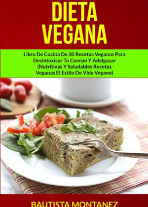 Libro Dieta Vegana <span> Bautista Montanez </span> - KusiBooks