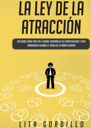 Libro La Ley de la Atracción <span> LITA GORDILLO </span> - KusiBooks