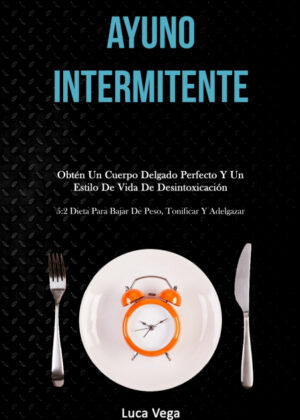 Libro Ayuno Intermitente <span> Luca Vega </span> - KusiBooks