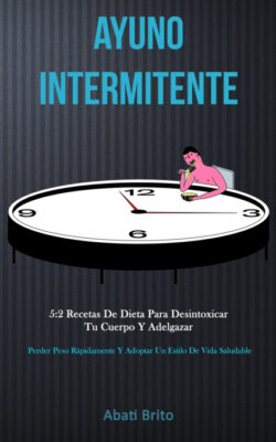 Libro Ayuno Intermitente  Abati Brito  - KusiBooks