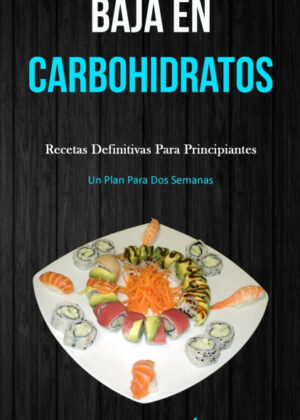 Libro Baja En Carbohidratos <span> Tico Cortés </span> - KusiBooks