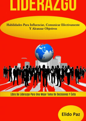 Libro Liderazgo <span> Elido Paz </span> - KusiBooks