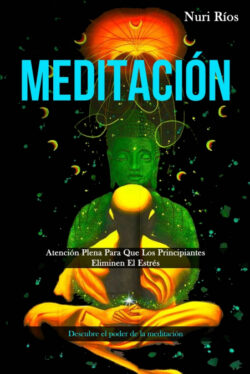 Libro Meditación  Nuri Ríos  - KusiBooks