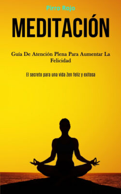 Libro Meditación  Pirro Rojo  - KusiBooks