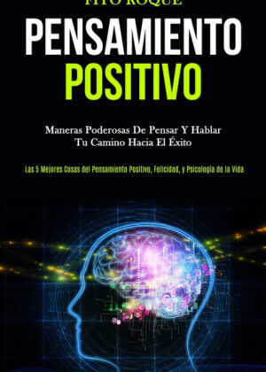Libro Pensamiento Positivo <span> Fito Roque </span> - KusiBooks