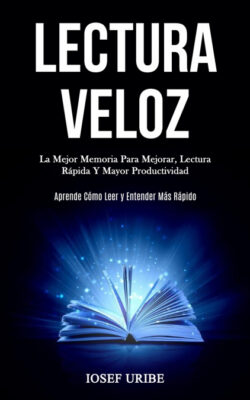 Libro Lectura Veloz  Iosef Uribe  - KusiBooks