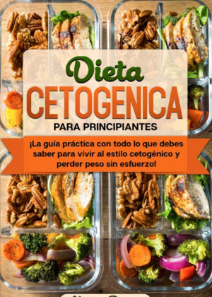 Dieta Cetogénica Para Principiantes <span> Alicia Peralez </span>