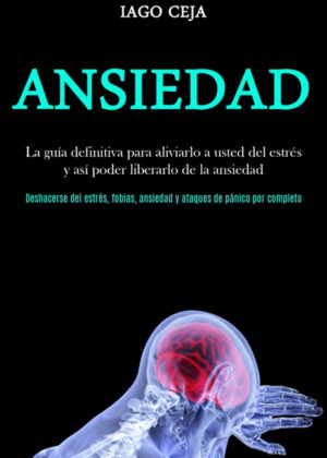 Ansiedad <span> Iago Ceja </span>