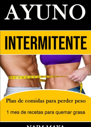 Libro Ayuno Intermitente <span> Naim Maya </span> - KusiBooks