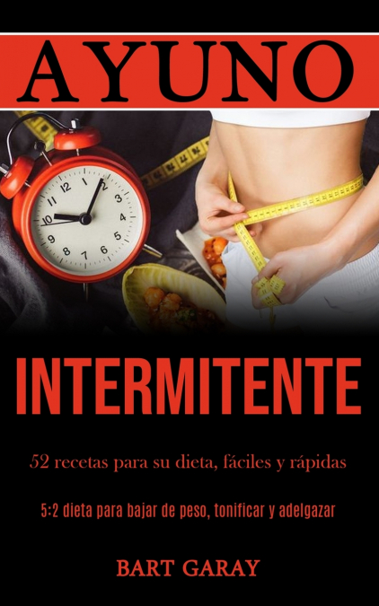Ayuno Intermitente <span> Bart Garay </span> 1 Libro Ayuno Intermitente Bart Garay - KusiBooks