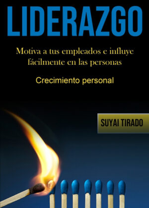 Libro Liderazgo <span> Suyai Tirado </span> - KusiBooks