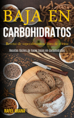 Libro Baja En Carbohidratos  Rafel Arana  - KusiBooks