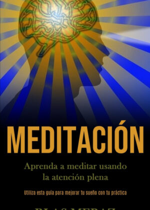 Meditación <span> Blas Meraz </span>