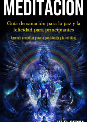 Meditación <span> Illel Serna </span>