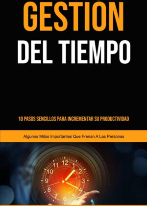 Gestión Del Tiempo <span> Gamaliel Ornelas </span>