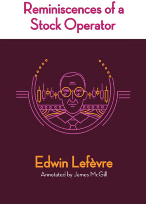 Libro Reminiscences of a Stock Operator <span> Edwin Lefèvre </span> - KusiBooks