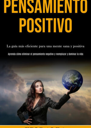 Pensamiento Positivo <span> Eric Alba </span>