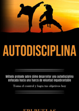 Autodisciplina <span> Eri Ruelas </span>