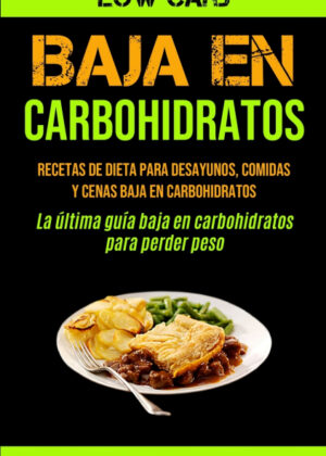 Baja En Carbohidratos