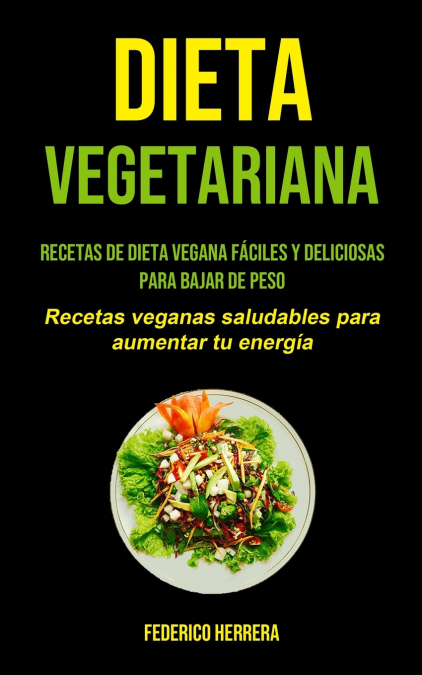 Dieta Vegetariana 1 Libro Dieta Vegetariana - KusiBooks