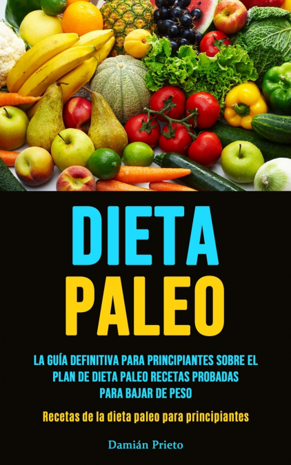 Dieta Paleo 1 Libro Dieta Paleo - KusiBooks