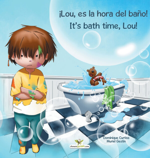 ¡Lou, es la hora del baño! -  Its bath time, Lou! <span> Dominique Curtiss </span>