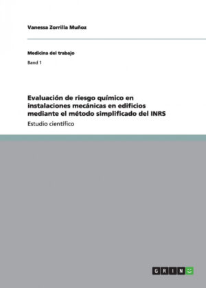 Libro Evaluación de riesgo químico en instalaciones mecánicas en edificios mediante el método simplificado del INRS <span> Vanessa Zorrilla Muñoz </span> - KusiBooks