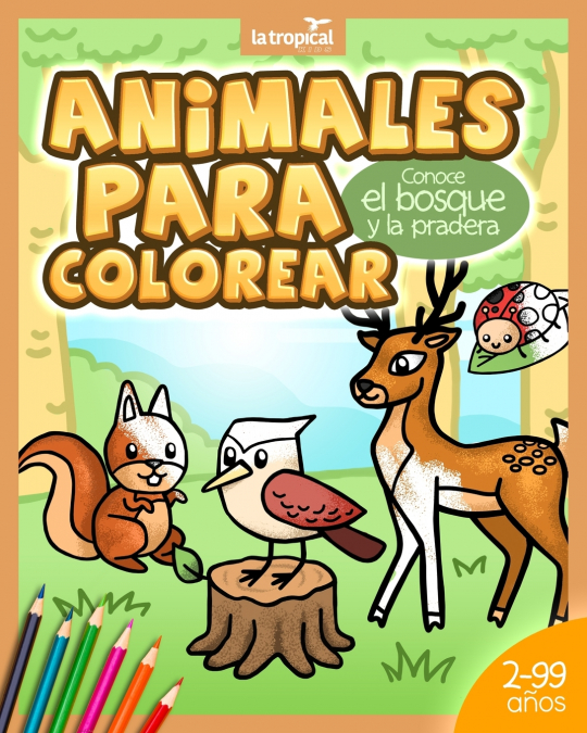 Animales Para Colorear. Conoce El Bosque Y La Pradera 1 Libro Animales Para Colorear. Conoce El Bosque Y La Pradera - KusiBooks