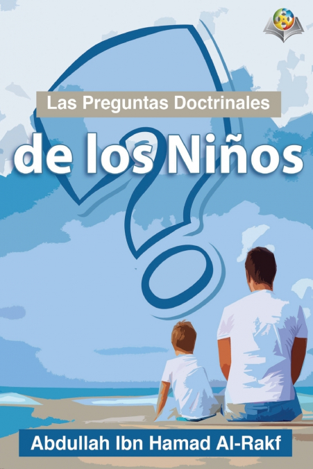 Las Preguntas Doctrinales De Los Niños 1 Libro Las Preguntas Doctrinales De Los Niños - KusiBooks