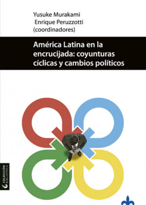 Libro América Latina en la encrucijada <span> Enrique Peruzzotti/Yusuke Murakami </span> - KusiBooks