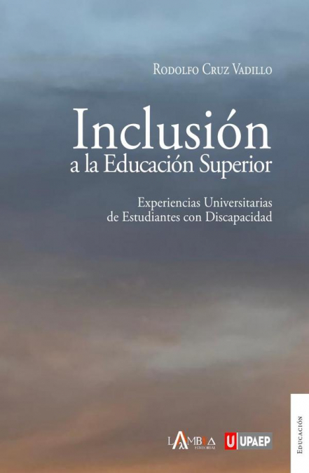 Inclusión A La Educación Superior 1 Libro Inclusión A La Educación Superior - KusiBooks