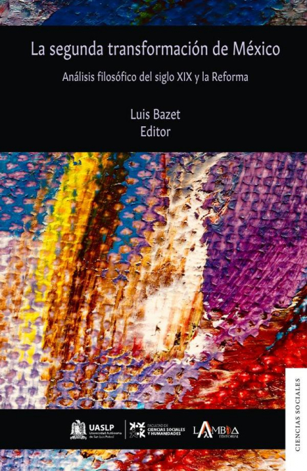 La Segunda Transformación De México 1 Libro La Segunda Transformación De México - KusiBooks