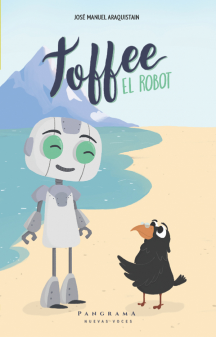 TOFFEE, el robot <span> José Manuel Araquistain </span> 1 TOFFEE, el robot <span> José Manuel Araquistain </span>