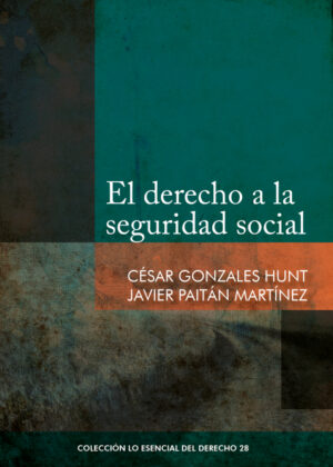 Libro El derecho a la seguridad social <span> Javier  Paitán Martínez/César  Gonzales Hunt </span> - KusiBooks