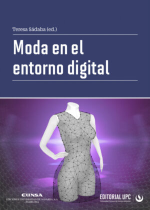 Moda en el entorno digital <span> Teresa  Sádaba </span>