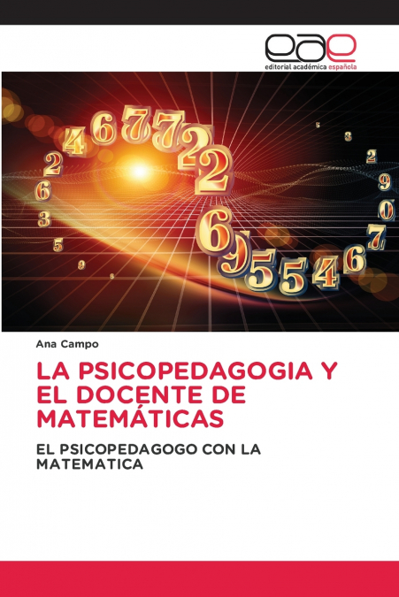 La Psicopedagogia Y El Docente De Matemáticas 1 Libro La Psicopedagogia Y El Docente De Matemáticas - KusiBooks